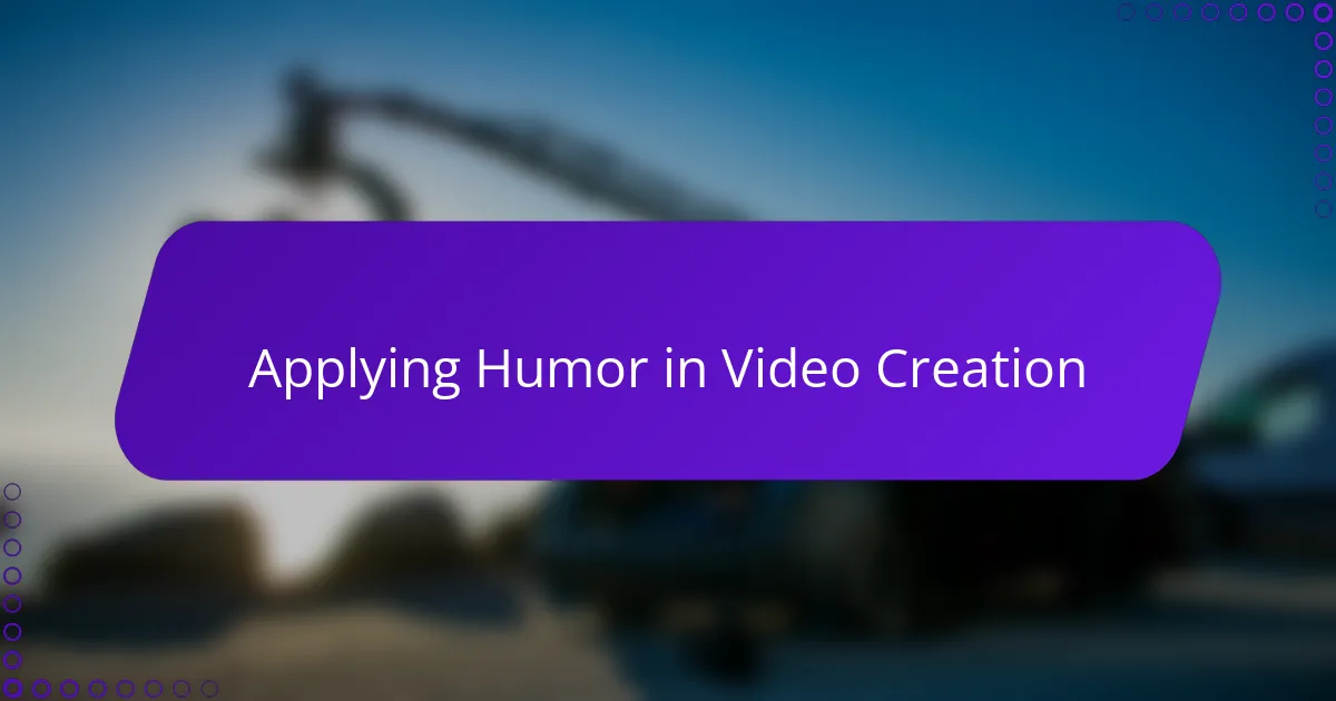 Applying Humor in Video Creation